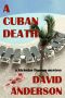 [Nicholas Drumm 03] • A Cuban Death